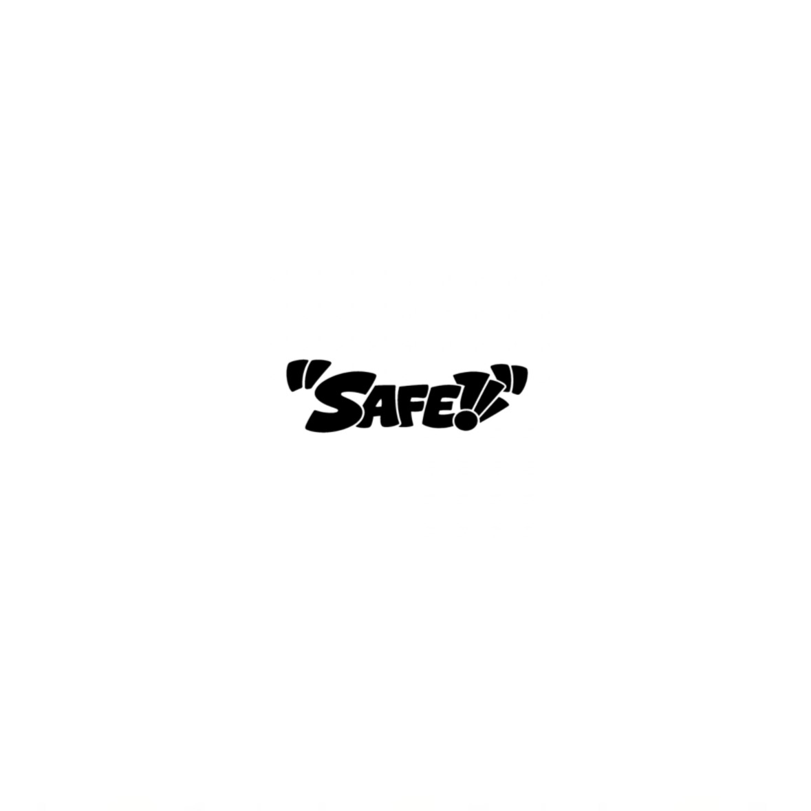 “SAFE” Slap