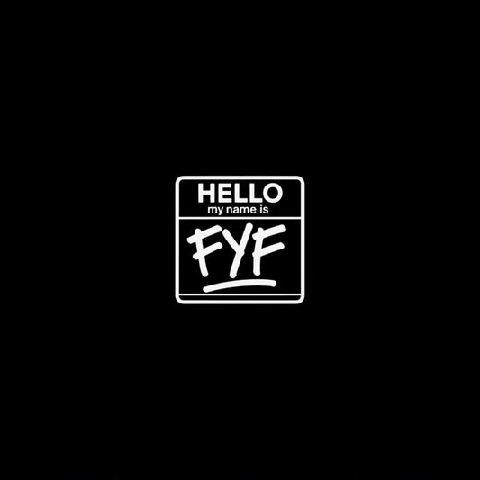 My Name Is FYF Slap